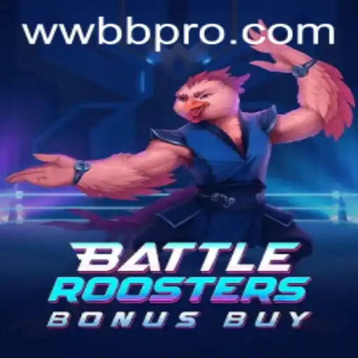 BattleRoostersBonusBuy: A Closer Look at the Explosive New Game and WWBB Mechanics
