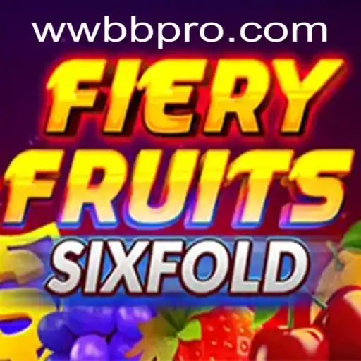 FieryFruitsSixFold: The Thrilling New Game Revolutionizing Strategic Play