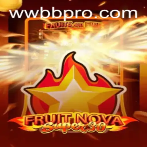 FruitrNovaSupe30: The Innovative Gaming Experience Redefining Modern Entertainment